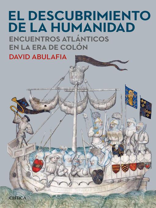 Title details for El descubrimiento de la humanidad by David Abulafia - Available